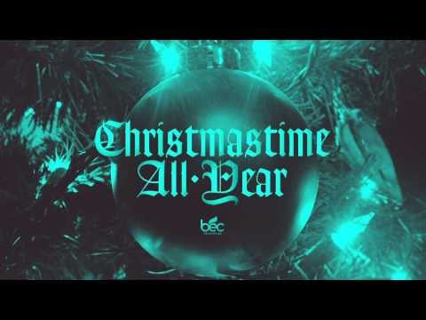 Thumbnail for Why Can't It Be Christmastime All Year video