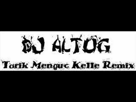 Dj Altuğ Vs. Tarık Menğüç-Kelle [ Remix = www.djaltug.biz ]