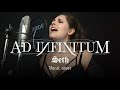 AD INFINITUM 🦂 Seth | Vocal cover