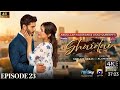 Shaidai Episode 23 Full Review By MR Sheikh