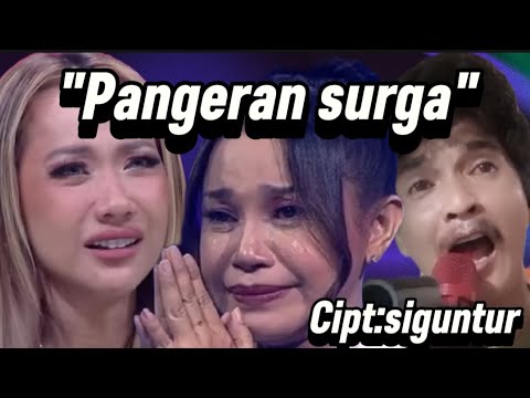 Pangeran surga - siguntur (lagu ini mengandung bawang) 
