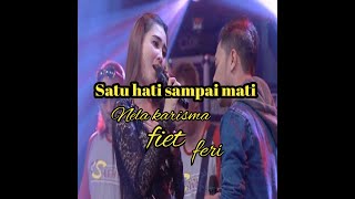 Download lagu OM SAKHA//Nella kharisma feat fery//Satu hati sampai mati mp3