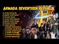 Lagu Terpopuler Armada Seventeen Republik 2000 An