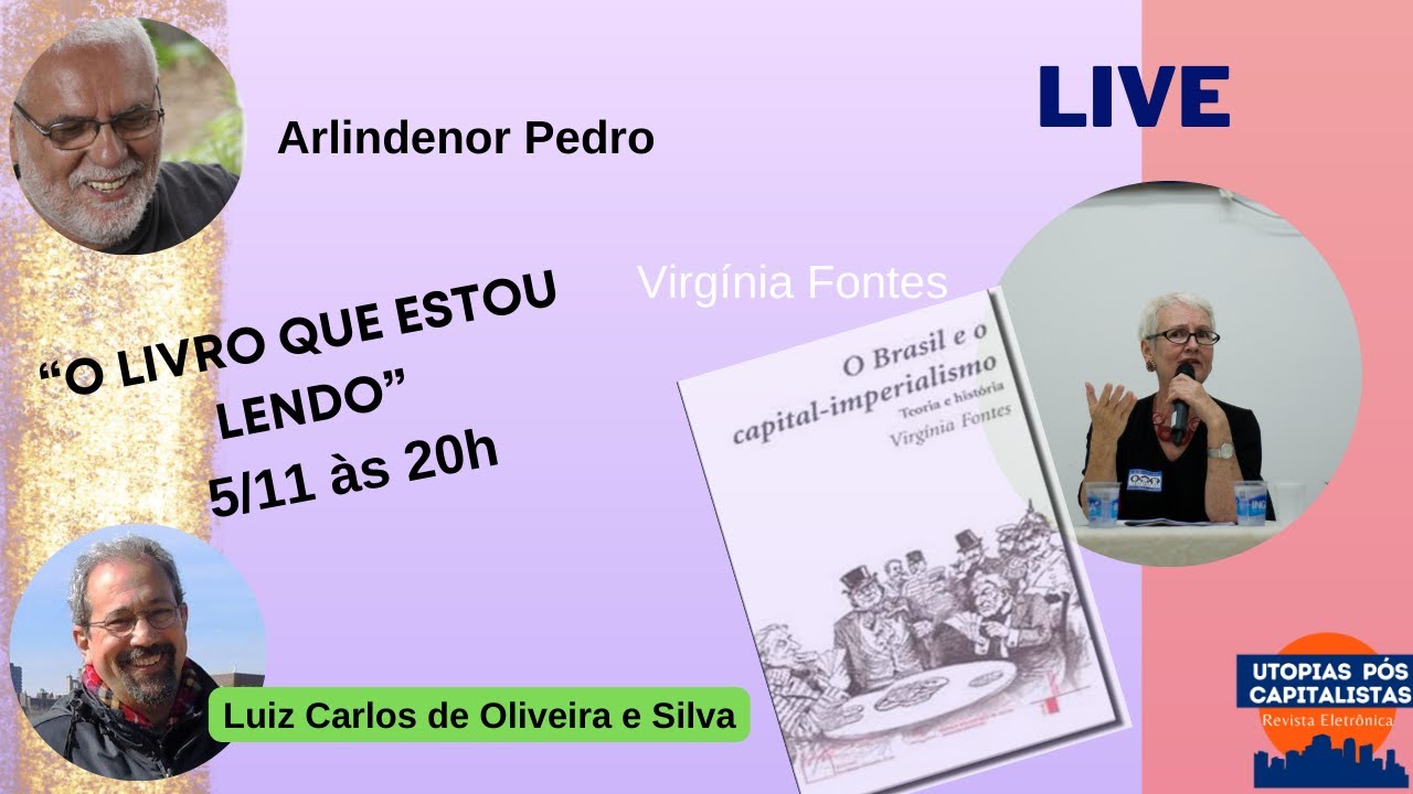 O Brasil e o capital-imperialismo- Virgínia Fontes - Ol livro que estou lendo