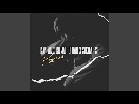 Raynaud (feat. Cumali Efrah & Sokrat St)