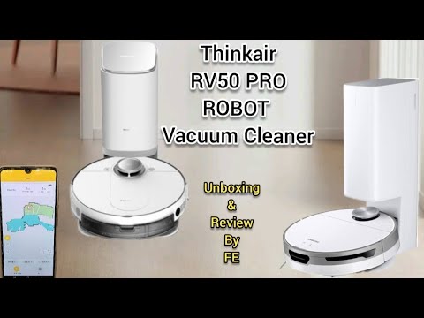 ThinkAir RV50 Pro Smart Robot Vacuum Unboxing/Review by FE