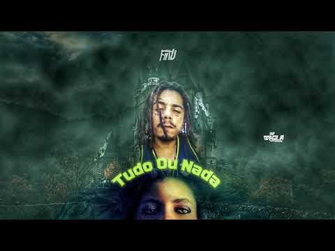 Tudo Ou Nada - Fiitu ft. Kallebi (Official Music)