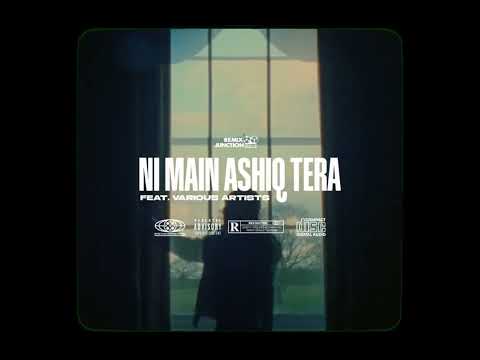 Ni Main Ashiq Tera (ft. AS Kang & Harjit Harman) - DJ Ish