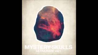 Mystery Skulls - Get It Together