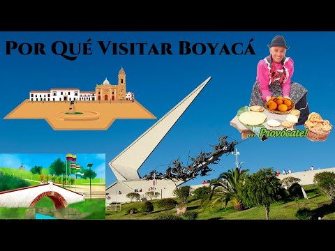 Por Qué Conocer El Bello e Histórico Departamento De  Boyacá En COlombia