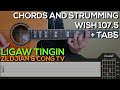 Zildjian & Cong TV - Ligaw Tingin Guitar Tutorial [CHORDS AND STRUMMING + TABS]