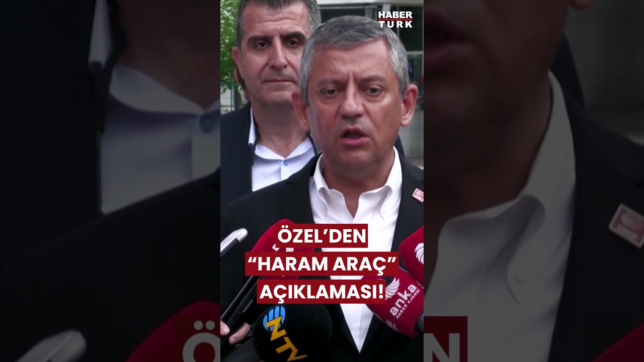 CHP’de ‘Haram Araç’ Krizi: Özgür Özel Patladı