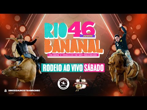 Rio Bananal 46 anos 2025 | RODEIO AO VIVO | Sábado 13/09/2025