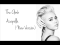 The Climb Acapella - Miley Cyrus (new version)