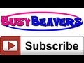 Subscribe To Busy Beavers New Uploads Every Monday Kids Learning Videos Nursery Rhymes