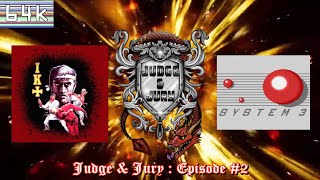 Judge & Jury : Episode #2 (IK+/Amiga)