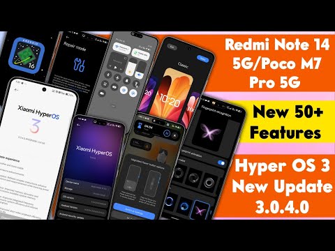 Redmi Note 14 5G/Poco M7 Pro HyperOS 3 New Update 50+ New Features | HyperOS 3.0.4 Not 14 5G/M7 Pro
