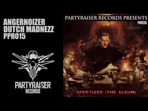 Angernoizer -  Dutch madnezz