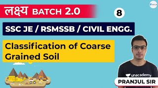 Classification of Coarse Grained Soil | Lec -8 |Geotechnical Engineering | SSC JE/RSMSSB/ Civil Engg