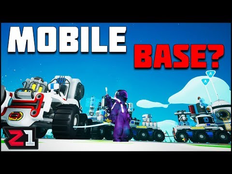 Trying to Build a MOBILE BASE ! Will it Work? Astroneer 1.0 Ep.20 | Z1 Gaming