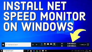 How to Install and Setup Net Speed Monitor on Windows 10 / Windows 11