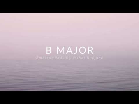 B Major Pad