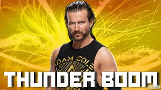 Download lagu WWE: Adam Cole - 'Thunder Boom' (V1) mp3 Download lagu WWE: Adam Cole - 'Thunder Boom' (V1) mp3