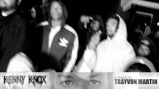 KENNY KNOX A TRIBUTE TO TRAVON MARTIN