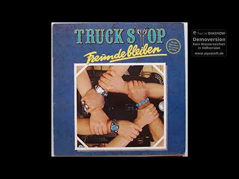 Truck Stop - Willst du ´nen Kerl, oder ´n Adonis