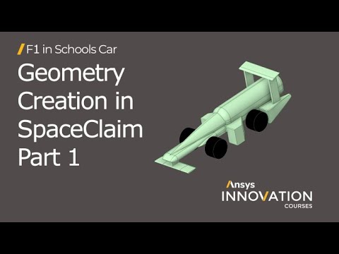 Aerodynamics of an STEM Racing Car Using Ansys - Geometry Creation in SpaceClaim - Lesson 1, Pt. 1