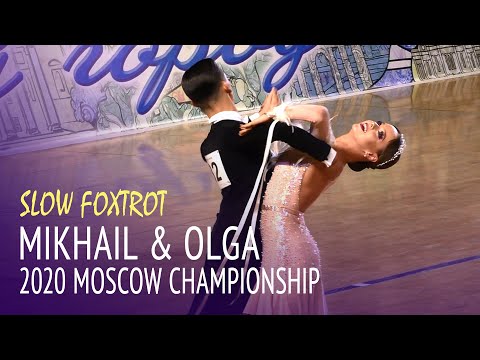 Mikhail Avdeev & Olga Naumova = Slow Foxtrot = 2020 Moscow Сhampionship
