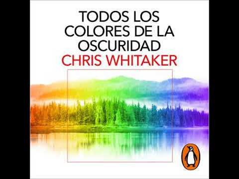 Booktrailer | Todos los colores de la oscuridad, de Chris Whitaker