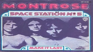 Montrose - Make It Last (1973) (Remastered) HQ