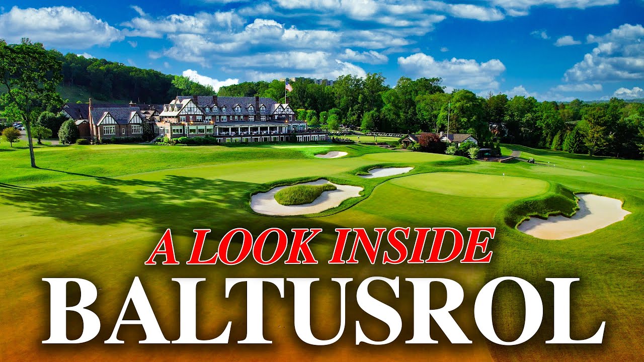 Uncovering the Secrets of Historic Baltusrol Golf Club