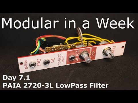 Paia 2720 3L Lowpass filter - DIY Modular in a Week 7.1