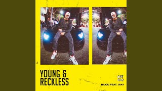Young & Reckless (feat. Way)