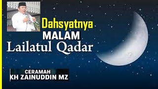 Download lagu Dahsyatnya Malam Lailatul Qadar | Ceramah KH Zainuddin MZ yang Menggugah Hati mp3 Download lagu Dahsyatnya Malam Lailatul Qadar | Ceramah KH Zainuddin MZ yang Menggugah Hati mp3