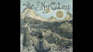 The Sky Colony - In A Dream ((FULL ALBUM))