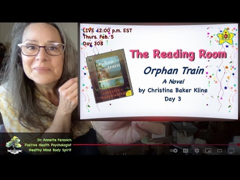 THE READING ROOM DAY 308 l Orphan Train: Christina Kline Day 3 l Dr. Annette Feravich, Teacher, HMBS
