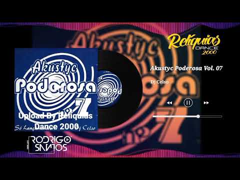 Akustyc Poderosa Vol. 07 -  Dj Celso