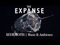 The Expanse | Behemoth Music & Ambience