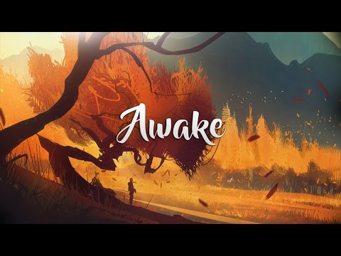 'Awake' | Beautiful Chillstep Mix