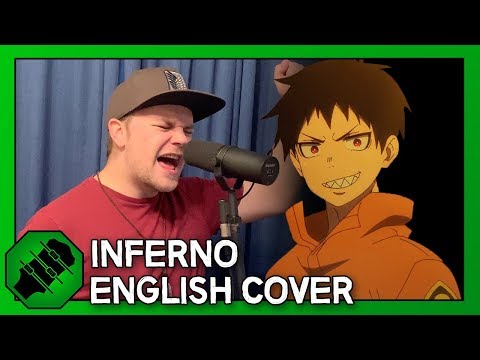 Inferno (English Cover) - Fire Force OP1 [Original by Mrs. GREEN APPLE]