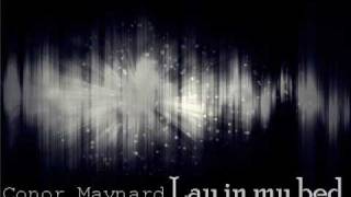 Conor Maynard - Lay In My Bed