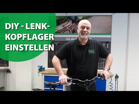 B.O.C. do it yourself - Lenkkopflager einstellen