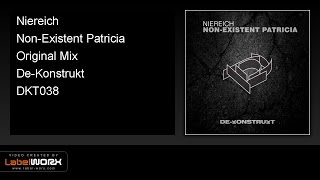 Niereich - Non-Existent Patricia (Original Mix)