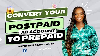 Switch from Postpaid to Prepaid Facebook Ad Account in 2023 (Another Method)