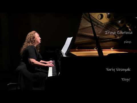 Iryna Zolotova plays Yuriy Vesnyak ‘Elegy’