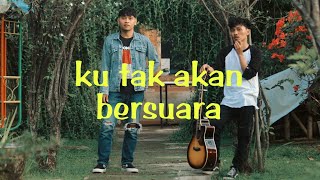 Download lagu KU TAK AKAN BERSUARA - NIKE ARDILA || cover akustik mp3