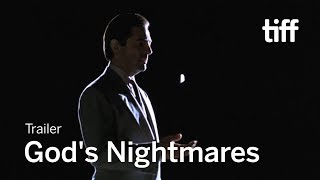 GODS NIGHTMARES Trailer | TIFF 2019